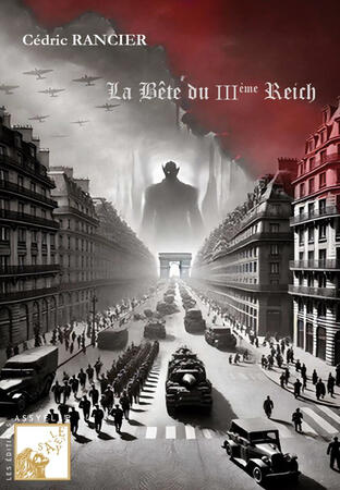 La Bête du IIIe Reich La Bête du IIIe Reich